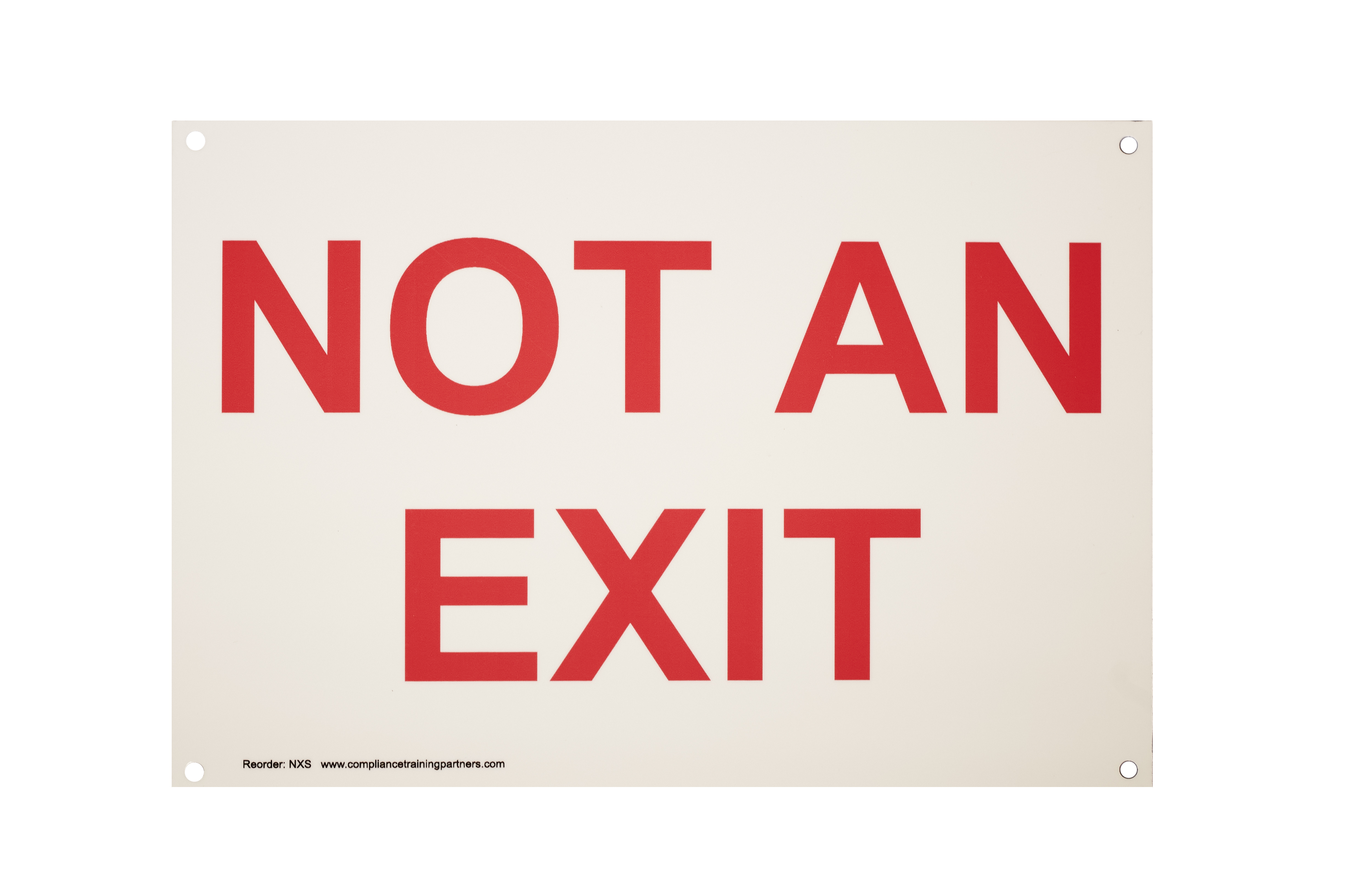 Glow-In-The-Dark "Not An Exit" Sign (10x7)